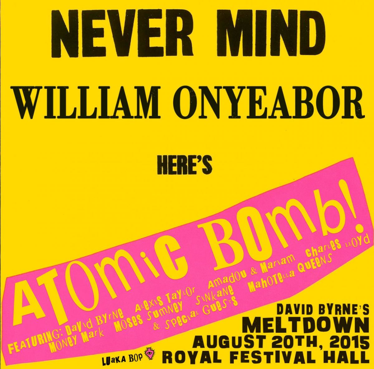 Our amazing Atomic Bomb! lineup.