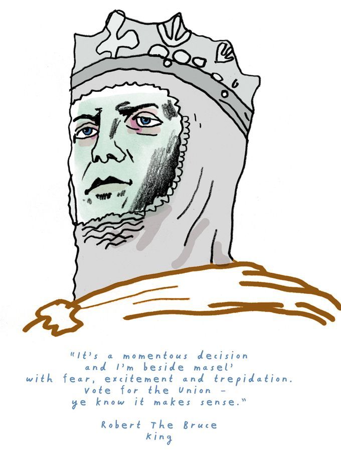 Robert the Bruce, King.